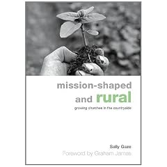 Mission-shaped and Rural: Growing Churches in the Countryside