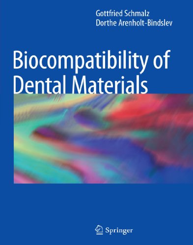 Biocompatibility of Dental Materials, by Gottfried Schmalz, Dorthe Arenholt Bindslev