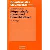 K�rperschaftsteuer und Gewerbesteuer