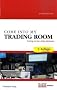 Come into my Trading Room: Trading mit der Elder-Methode. Buch und Workbook