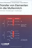 Produkt-Bild: Transfer von Elementen in die Muttermilch