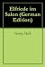 Elfriede im Salon