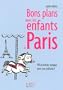 Bons plans avec les enfants � Paris