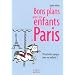 Bons plans avec les enfants � Paris