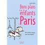 Bons plans avec les enfants � Paris