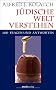 J�dische Welt verstehen: Sechshundert Fragen und Antworten