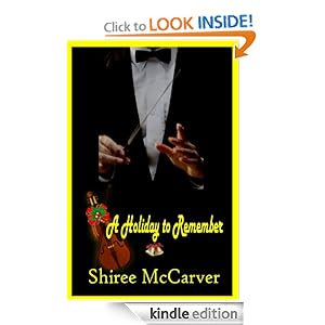 A Holiday To Remember Shiree McCarver and E. Gail Flowers