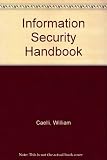 Information security handbook