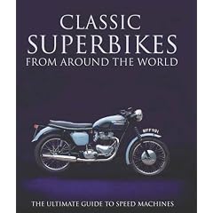 Classic Super Bikes from Around World