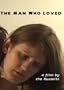 The Man Who Loved