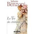 La vie de ch�teau