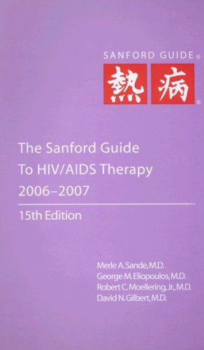 City Travel Guides Discounted  Books : The Sanford Guide to HIV/AIDS Therapy 2006-2007