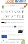 The Substance of Style: How the Rise of Aesthetic Value Is Remaking Commerce, Culture, and Consciousness (P.S.)