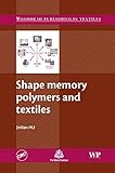 Shape memory polymers and textiles