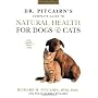 Dr. Pitcairn's New Complete Guide to Natural Health for Dogs and Cats