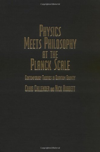 Physics Meets Philosophy at the Planck Scale: Contemporary Theories in Quantum Gravity