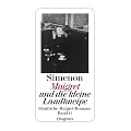 Maigret und die kleine Landkneipe: S�mtliche Maigret-Romane Band 11