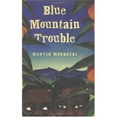 Blue Mountain Trouble