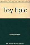 A toy epic