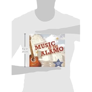 Music of the Alamo (Incredible Journey Books) [includes cd]