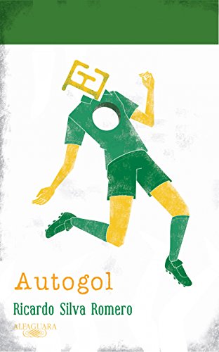 Autogol (Spanish Edition)