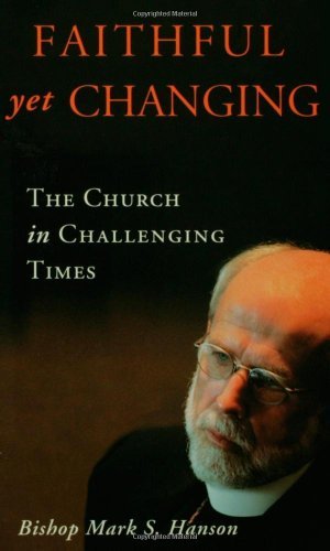 Faithful Yet Changing: The Church in Challenging Times
