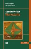 Taschenbuch der Werkstoffe