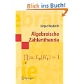 Algebraische Zahlentheorie (Springer-Lehrbuch Masterclass)