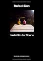 Im Antlitz der Sonne: Die Krise kommt