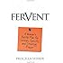Fervent: A Woman's Battle Plan to Serious, Specific and Strategic Prayer