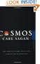 Cosmos: The Story of Cosmic Evolution, Science and Civilisation