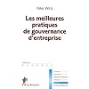 Les meilleures pratiques de gouvernance d'entreprise
