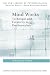 Mind Works: Technique and Creativity in Psychoanalysis (New Library of Psychoanalysis)