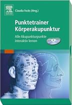Punktetrainer Körperakupunktur: Alle Akupunkturpunkte interaktiv lernen
