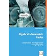 Algebraic-Geometric Codes: Construction and Application in... by  Robert Niebuhr