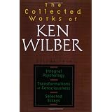 Collected Works of Ken Wilber, Volume 4