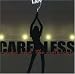 MICKY AND THE MOTORCARS : CARELESS
