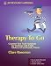 Therapy to Go: Gourmet Fast Food Handouts for Working with Child, Adolescent and Family Clients