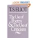 The Use of Poetry and Use of Criticism: Studies in the Relation of Criticism to Poetry in England (Charles Eliot Norton Lectures for 1932-33)