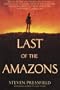 Last of the Amazons (Paperback)