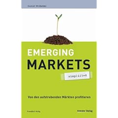 Emerging Markets: simplified: Von den aufstrebenden M�rkten profitieren