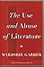 The Use and Abuse of Literature
