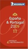 Michelin Red Guide Espana Portugal 2009 (Michelin Red Guide: Espana and Portugal) (Spanish Edition)