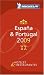 Espana Portugal 2009 Annual Guide 2009 (Michelin Red Guides): Hotels und Restaurants