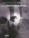 Photoshop CS5 pour les photographes :...