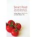 Smart Food: Diet and Nutrition for Maximum Brain Power