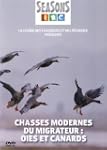 Chasses modernes du migrateur : oies...