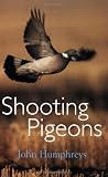 Shooting Pigeons
