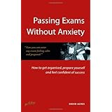 passing exams without anxiety 5th edition
