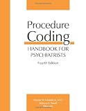 Procedure Coding Handbook for Psychiatrists BookReviews